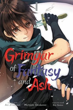 Grimgar of Fantasy and Ash, Vol. 1 (manga) - Jyumonji, Ao