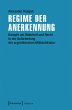 Regime der Anerkennung (eBook, PDF) - Bild 1