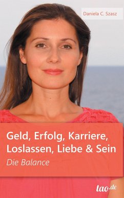 Cover Geld, Erfolg, Karriere, Loslassen, Liebe und Sein