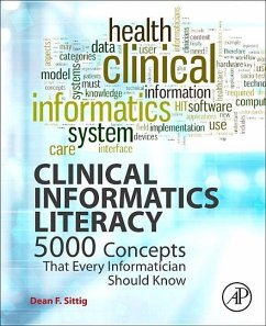 Clinical Informatics Literacy - Sittig, Dean F