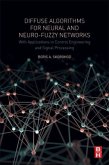 Diffuse Algorithms for Neural and Neuro-Fuzzy Networks