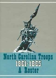 North Carolina Troops, 1861-1865: A Roster, Volume 20