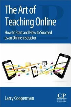 The Art of Teaching Online - Cooperman, Larry