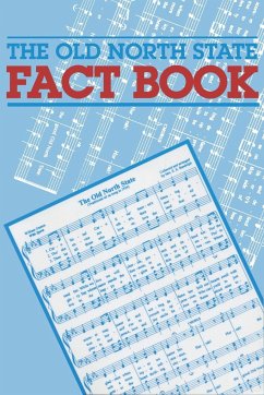 The Old North State Fact Book