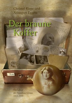 Der braune Koffer - Riepe, Christel;Eggers, Annegret