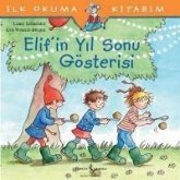 Elifin Yil Sonu Gösterisi