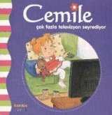 Cemile Cok Fazla Televizyon Seyrediyor