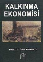Kalkinma Ekonomisi - ilker Parasiz, Mustafa