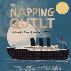 The Napping Quilt: A Family's Story of Coming to America - Dei Rossi, Gary