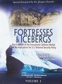 Fortresses & Icebergs: The Evolution of the Transatlantic Defense Market and the Implications for U.S. National Security Policy