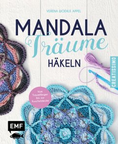 Mandala-Träume häkeln - Woehlk Appel, Verena