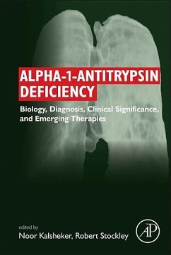 Alpha-1-Antitrypsin Deficiency - Kalsheker, Noor;Stockley, Robert Andrew