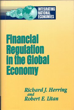 Financial Regulation in the Global Economy - Herring, Richard J; Litan, Robert E