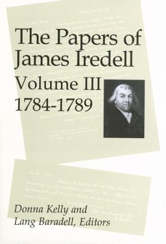 The Papers of James Iredell, Volume III