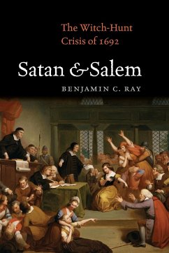 Satan and Salem - Ray, Benjamin C