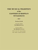 The Musical Tradition of the Eastern European Synagogue, Volume 3a: The Sabbath Eve Service