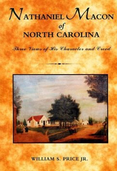 Nathaniel Macon of North Carolina - Price, William S