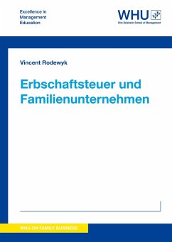 Erbschaftsteuer und Familienunternehmen - Rodewyk, Vincent