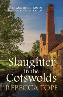 Slaughter in the Cotswolds - Tope, Rebecca (Author)