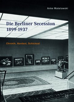 Die Berliner Secession 1899-1937 - Matelowski, Anke
