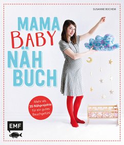 Mama-Baby-Nähbuch - Bochem, Susanne