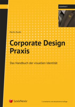 Corporate Design Praxis - Dunkl, Martin