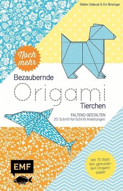 Noch mehr bezaubernde Origami-Tierchen - Delecat, Stefan;Binzinger, Evelyn
