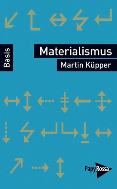 Materialismus - Küpper, Martin