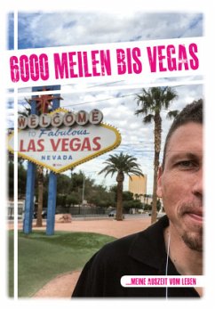 6000 Meilen bis Vegas - Leffler, Andreas