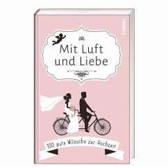 Mit Luft und Liebe - Bauch, Volker