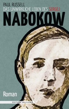 Das unwirkliche Leben des Sergej Nabokow - Russell, Paul