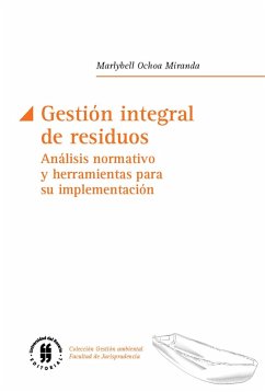 Gestión integral de residuos (eBook, ePUB) - Ochoa Miranda, Marlybell