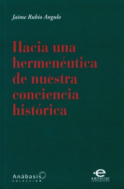 Cover Hacia una hermenéutica de nuestra conciencia histórica (eBook, ePUB)