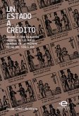 Un estado a crédito (eBook, ePUB) Un estado a crédito (eBook, ePUB)
