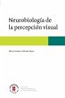 Neurobiología de la percepción visual... - Bild 1