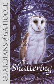 The Shattering (eBook, ePUB)