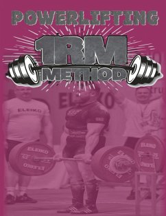 Powerlifting 1RM Method (eBook, ePUB) - Farncombe, Lawrence