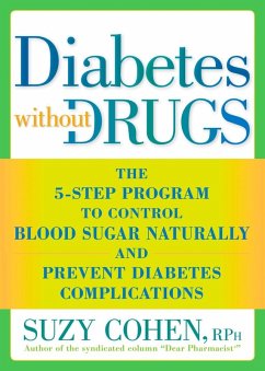 Diabetes without Drugs (eBook, ePUB) - Cohen, Suzy