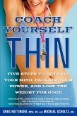 Coach Yourself Thin (eBook, ePUB) Coach Yourself Thin (eBook, ePUB)
