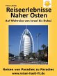 Reiseerlebnisse Naher Osten (eBook,... - Bild 1