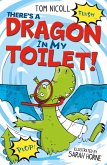 There's a Dragon in my Toilet! (eBook, ePUB)