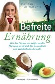 Befreite Ernährung (eBook, ePUB)