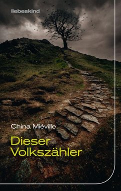 Dieser Volkszähler (eBook, ePUB) - Miéville, China