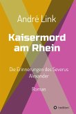 Kaisermord am Rhein (eBook, ePUB)