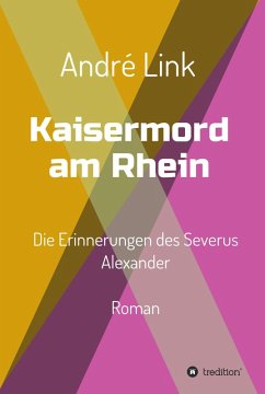 Kaisermord am Rhein (eBook, ePUB) - Link, André