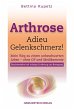 Arthrose - Adieu Gelenkschmerz! (eBook,... - Bild 1