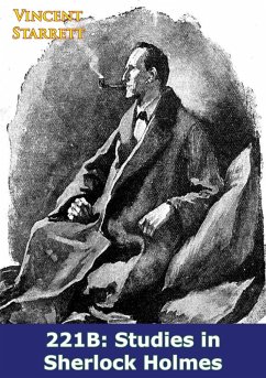 221B: Studies in Sherlock Holmes (eBook, ePUB) - Starrett, Vincent