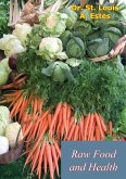Raw Food and Health (eBook, ePUB) Raw Food and Health (eBook, ePUB)