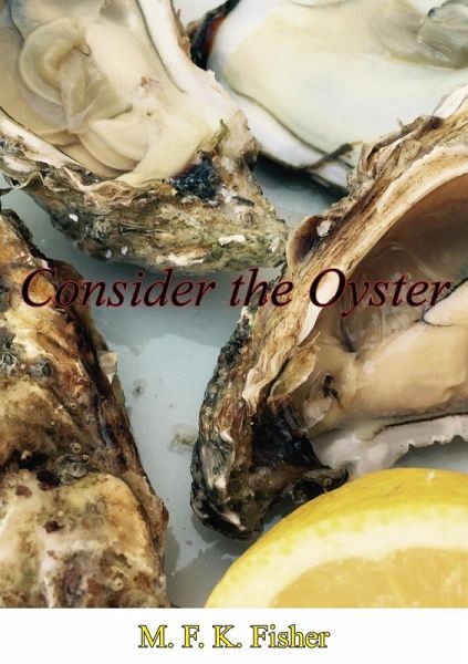 Consider the Oyster (eBook, ePUB)