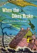 When the Dikes Broke (eBook, ePUB) - Bild 1